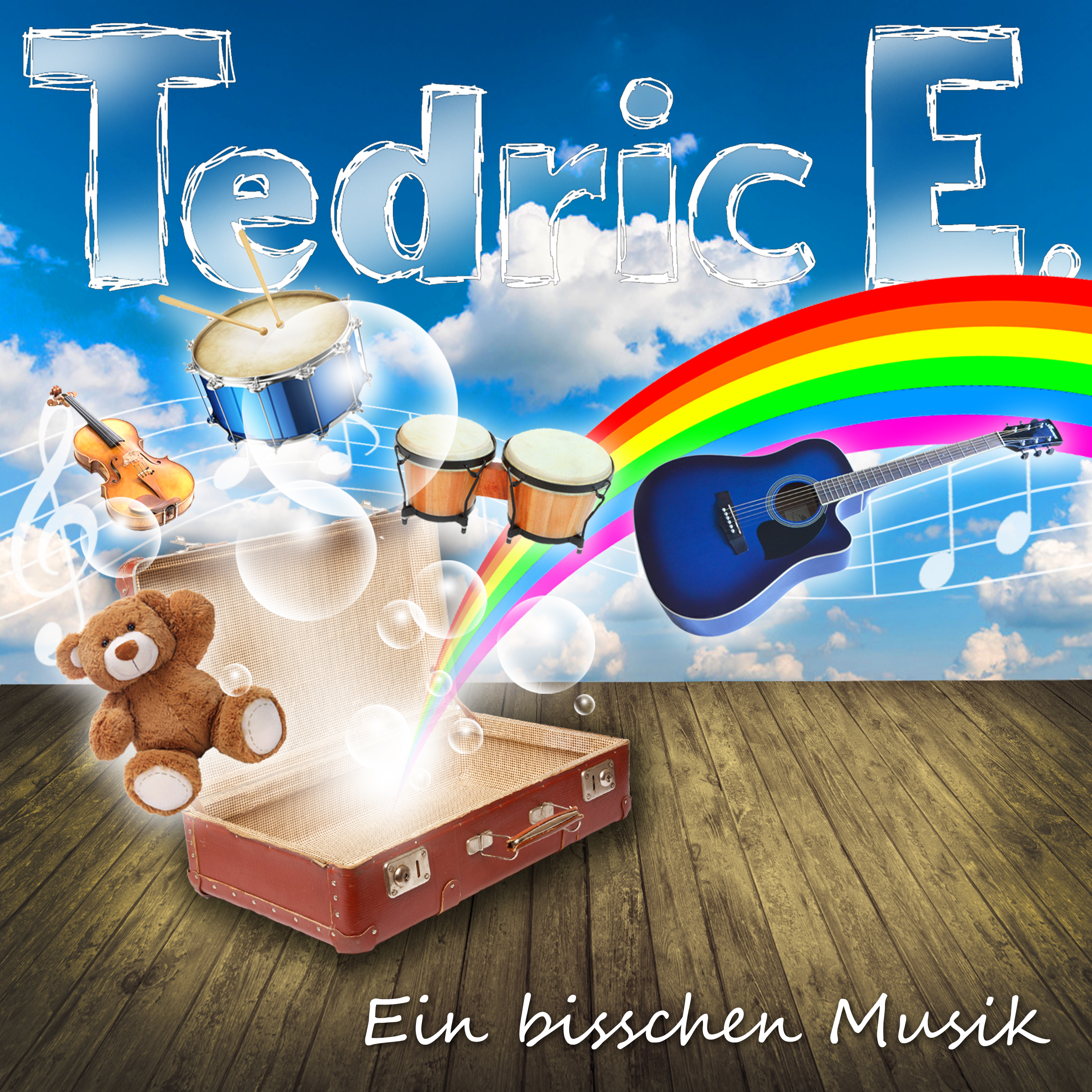 Tedric E. Ein Bisschen Musik. Kindermusik und Kinderlieder für Groß und Klein. 